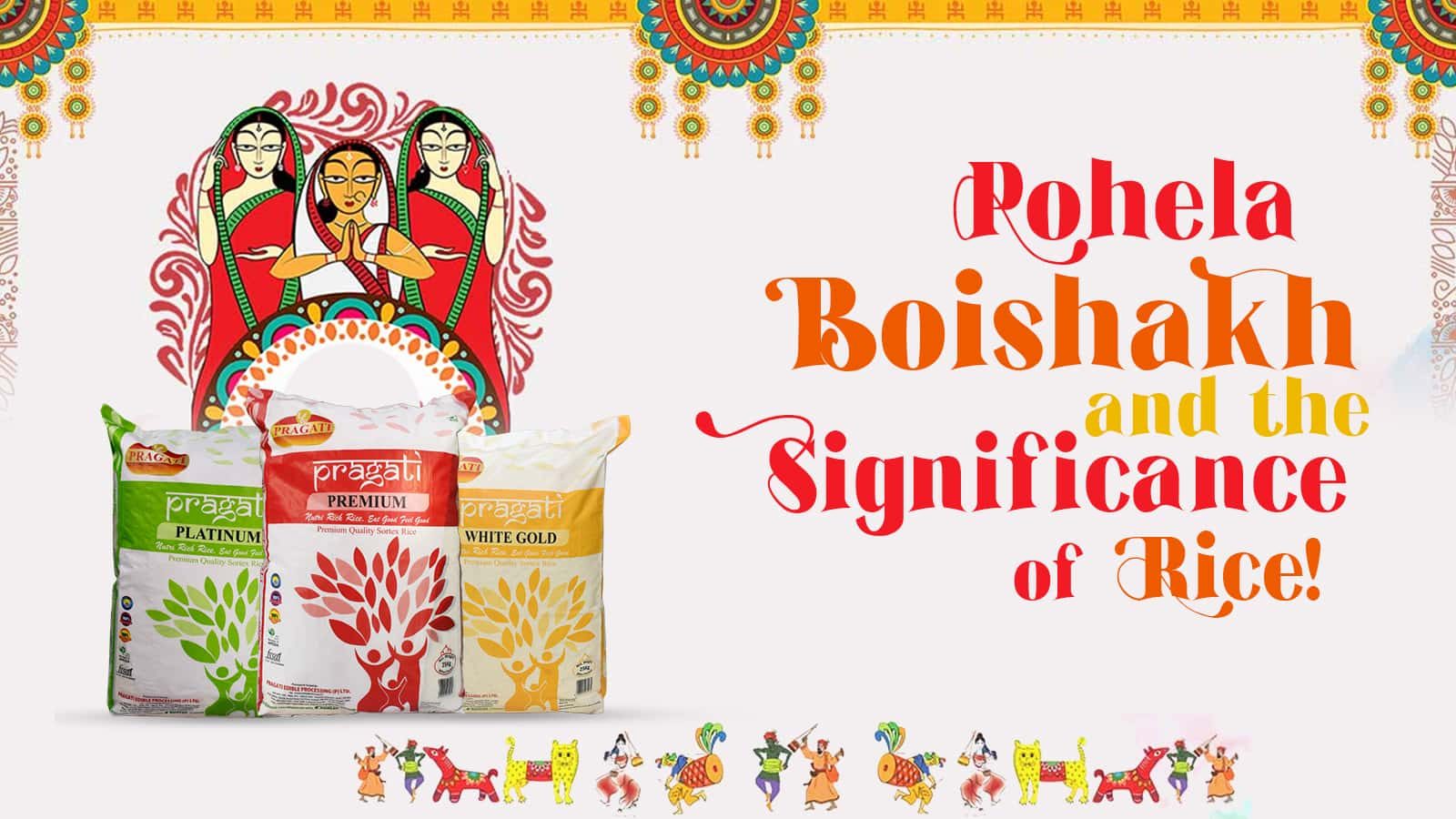 Pohela Boishakh and the Significance of Rice!