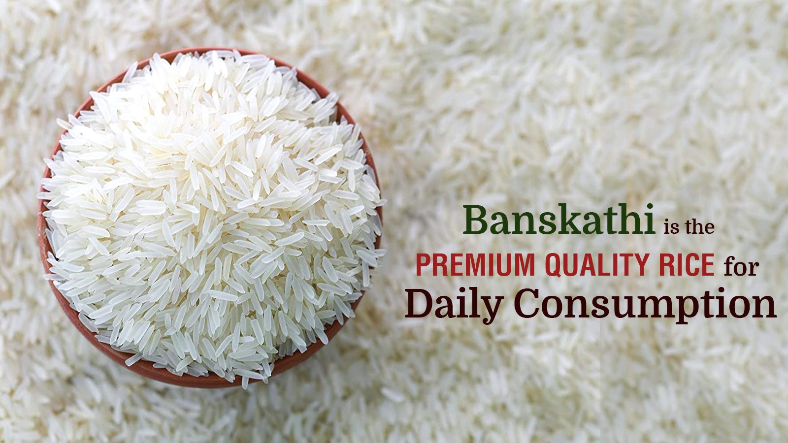 Banskathi Rice The Premium Quality Rice For Daily Consumption