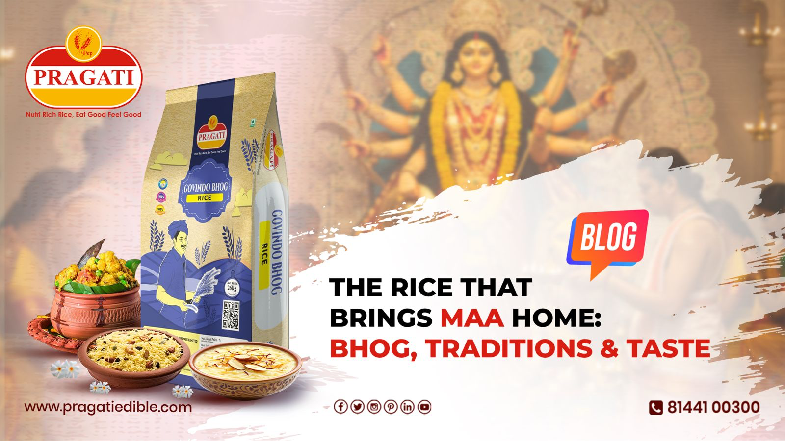 Pragati Gobindo Bhog Rice bag with bowls of bhog (kheer and pulao) in front of a blurred image of Goddess Durga, promoting a blog post about traditions and taste.