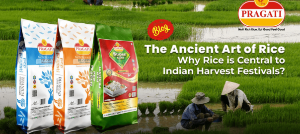 The Ancient Art of Rice: Why Rice is Central to Indian Harvest Festivals