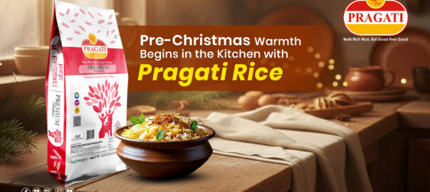 PreChristmas Warmth Begins in the Kitchen with Pragati Rice
